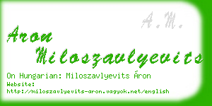 aron miloszavlyevits business card